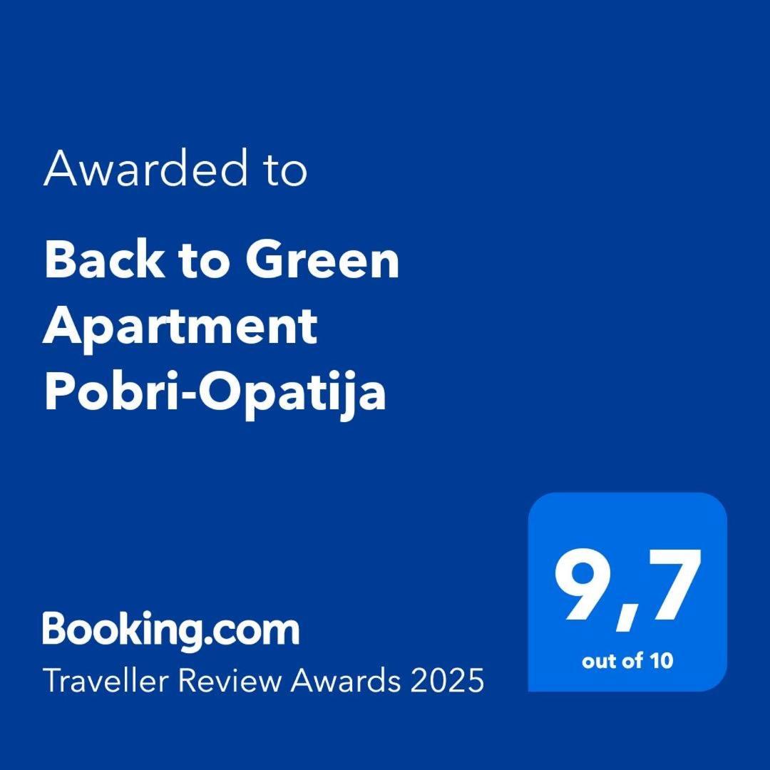 Apartment Back To Pobri-opatija Opatija